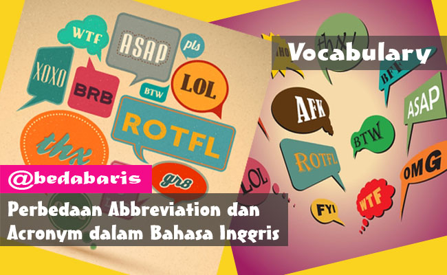 Perbedaan Abbreviation dan Acronym dalam Bahasa Inggris