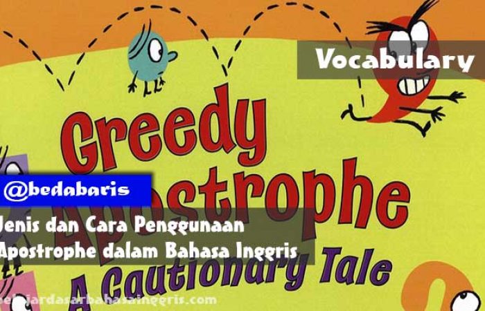 3 Jenis dan Cara Penggunaan Apostrophe dalam Bahasa Inggris